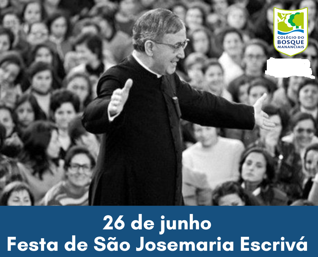 Colégio comemora Dia de São Josemaria Escrivá