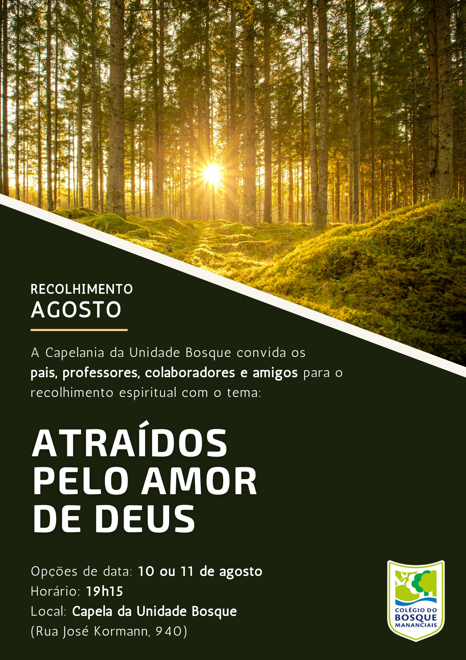 Recolhimento Espiritual de Agosto - Masculino